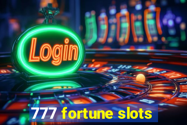 777 fortune slots